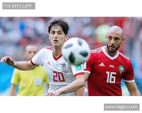 摩洛哥与伊朗历史交锋回顾及战绩分析